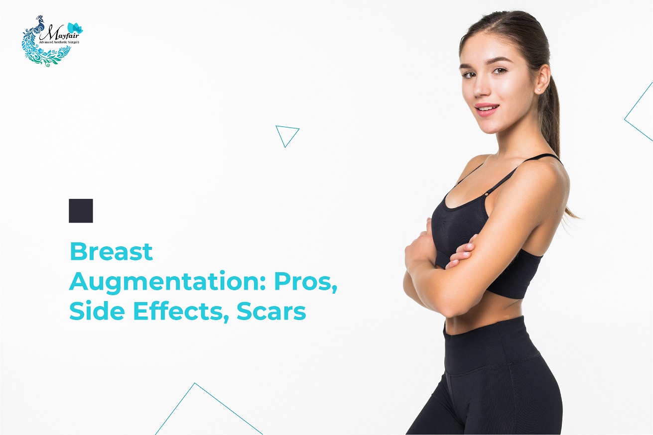 Breast Augmentation: Pros, Side Effects, Scars