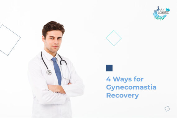 4 Ways For Gynecomastia Recovery