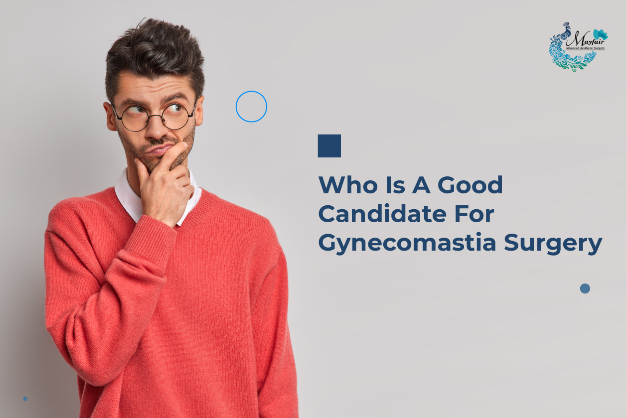 Who Is A Good Candidate For Gynecomastia Surgery