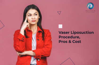 Vaser Liposuction Surgery- Procedure, Pros, Cost