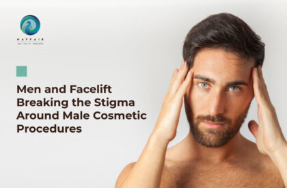 Men and Facelifts- Breaking the Stigma Around Male Cosmetic Procedures